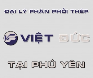Đại lý phân phối thép Việt Đức tại Phú Yên